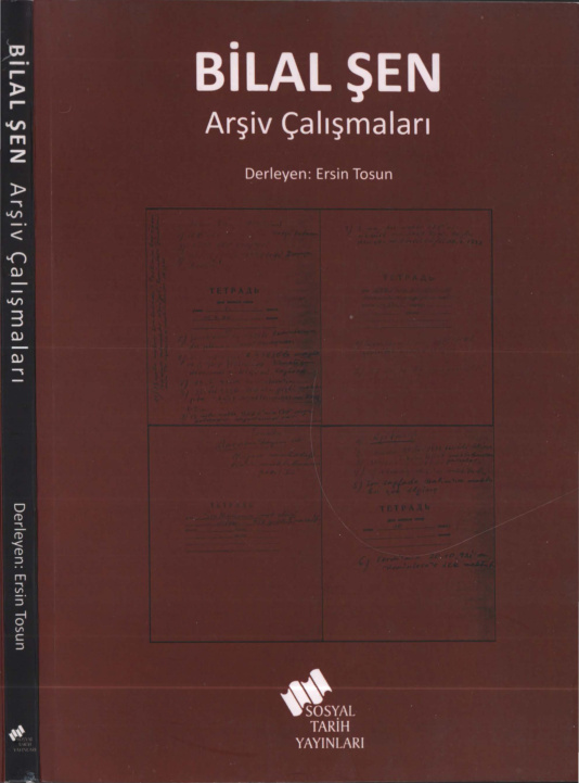 Bilal Şen Arşiv Çalışmaları PDF – Ersin Tosun