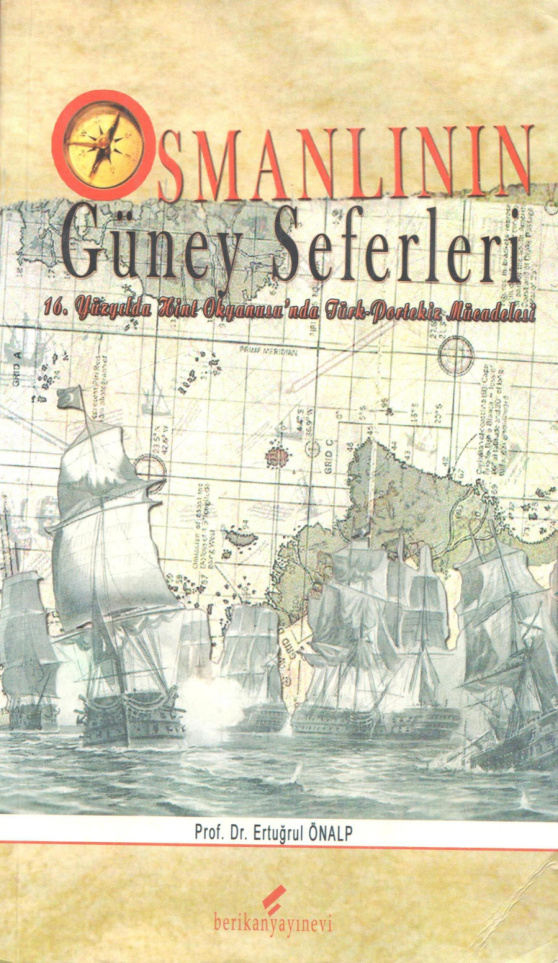 Osmanlı’nın Güney Seferleri PDF – Ertuğrul Önalp