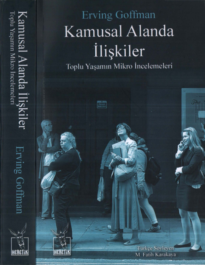 Kamusal Alanda İlişkiler PDF – Erving Goffman