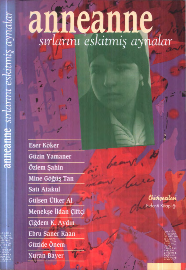 Anneanne Sırlarını Eskitmiş Aynalar PDF – Eser Köker vd.