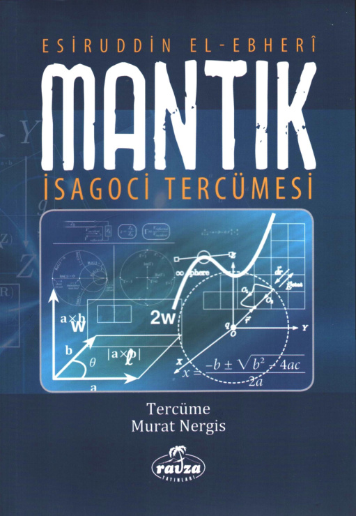 Mantık: İsagoci Tercümesi PDF – Esirüddin el-Ebherî