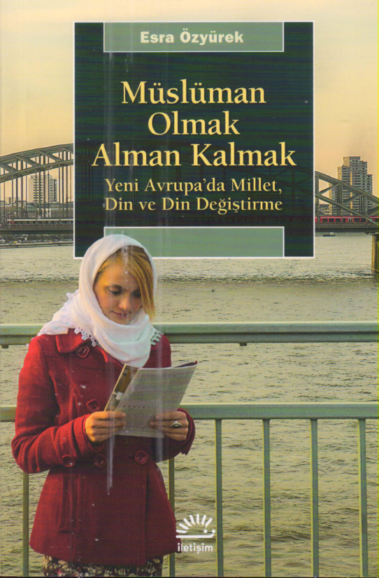 Müslüman Olmak Alman Kalmak PDF – Esra Özyürek