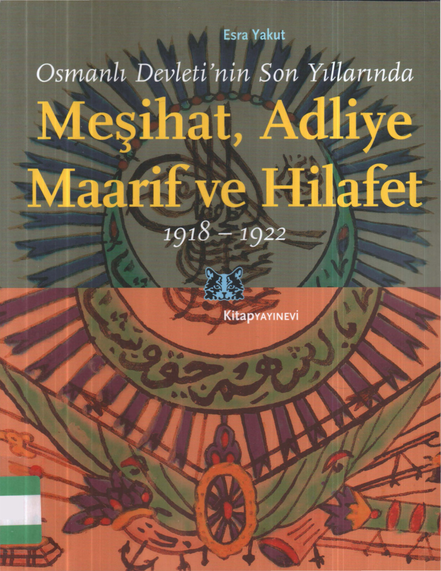 Meşihat, Adliye, Maarif ve Hilafet PDF – Esra Yakut