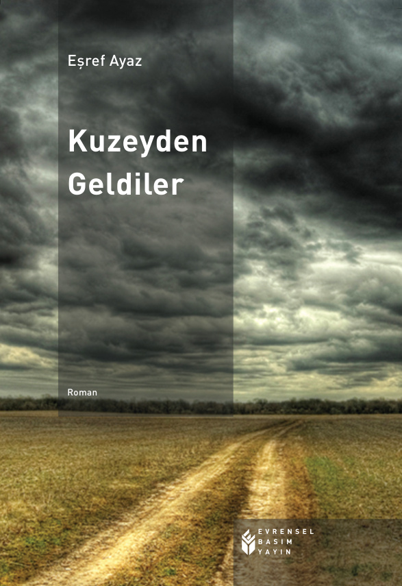 Kuzeyden Geldiler PDF – Eşref Ayaz
