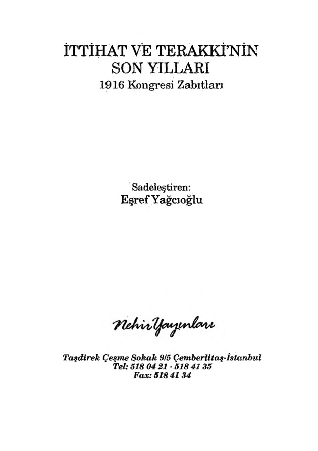 İttihat ve Terakkinin Son Yılları PDF – Eşref Yağcıoğlu