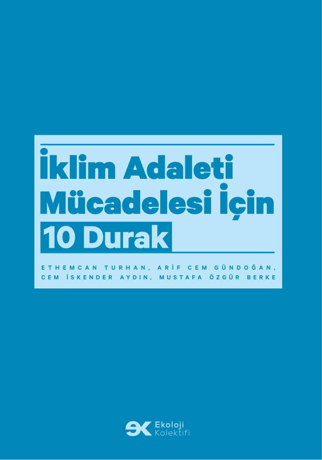 İklim Adaleti Mücadelesi İçin 10 Durak PDF – Ethemcan Turhan