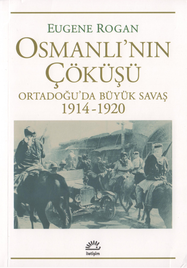 Osmanlı’nın Çöküşü 1914-1920 PDF – Eugene Rogan