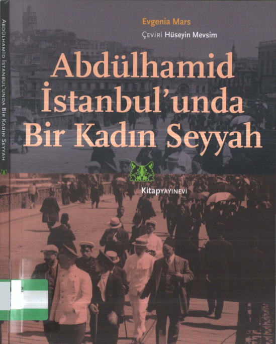 Abdülhamid İstanbul’unda Bir Kadın Seyyah PDF – Evgenia Mars