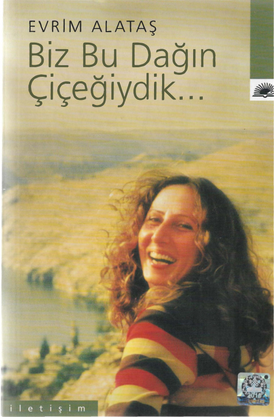 Biz Bu Dağın Çiçeğiydik PDF – Evrim Alataş