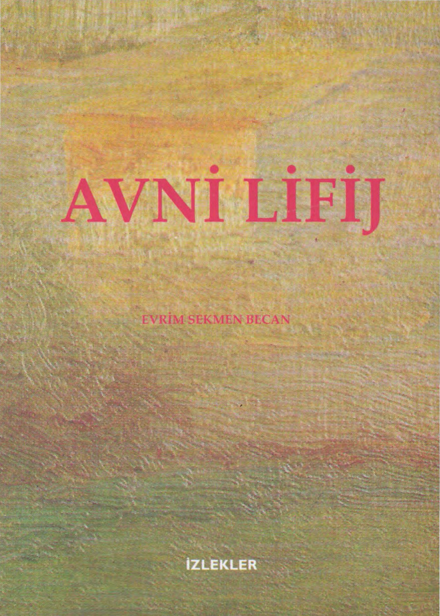 Avni Lifij PDF – Evrim Sekmen Becan