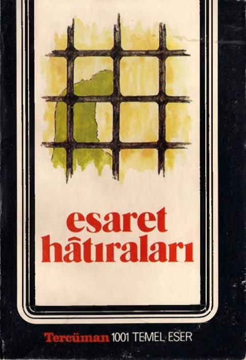 Esaret Hâtıraları PDF – Eyüp Sabri