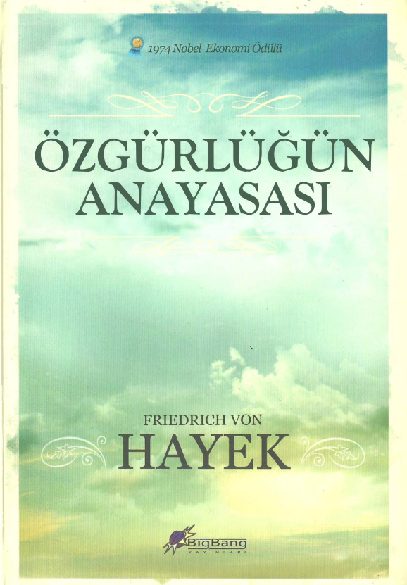 Özgürlüğün Anayasası PDF – F. A. Hayek