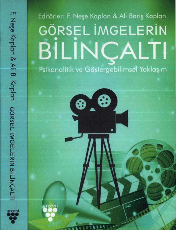 Görsel İmgelerin Bilinçaltı PDF – F. Neşe Kaplan, Ali Barış Kaplan