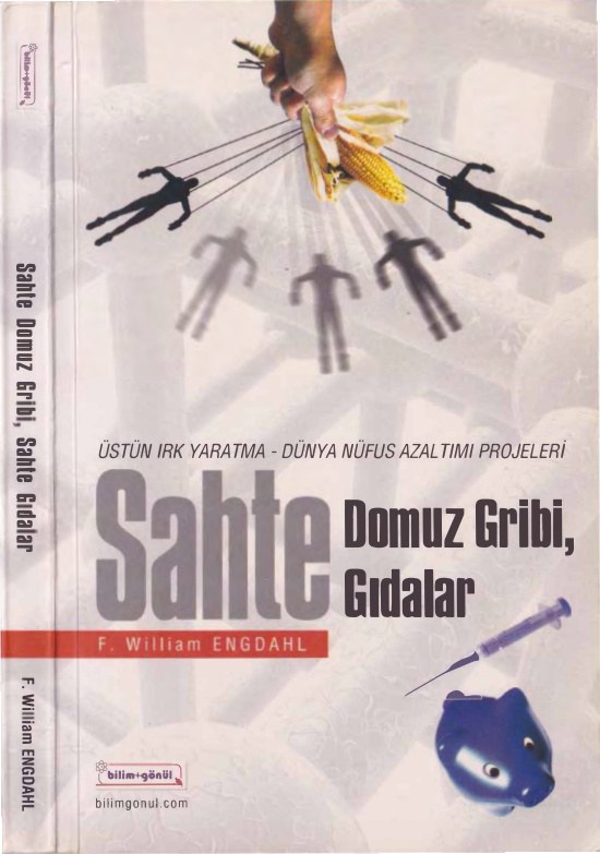 Sahte Domuz Gribi, Sahte Gıdalar PDF – F. William Engdahl