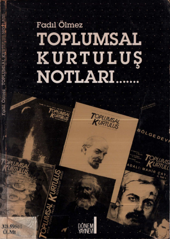 Toplumsal Kurtuluş Notları PDF – Fadıl Ölmez