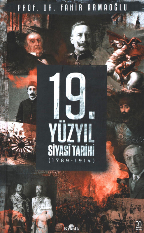 19. Yüzyıl Siyasî Tarihi (1789-1914) PDF – Fahir Armaoğlu