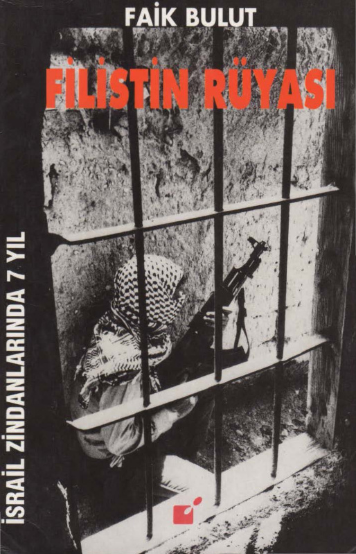 Filistin Rüyası PDF – Faik Bulut