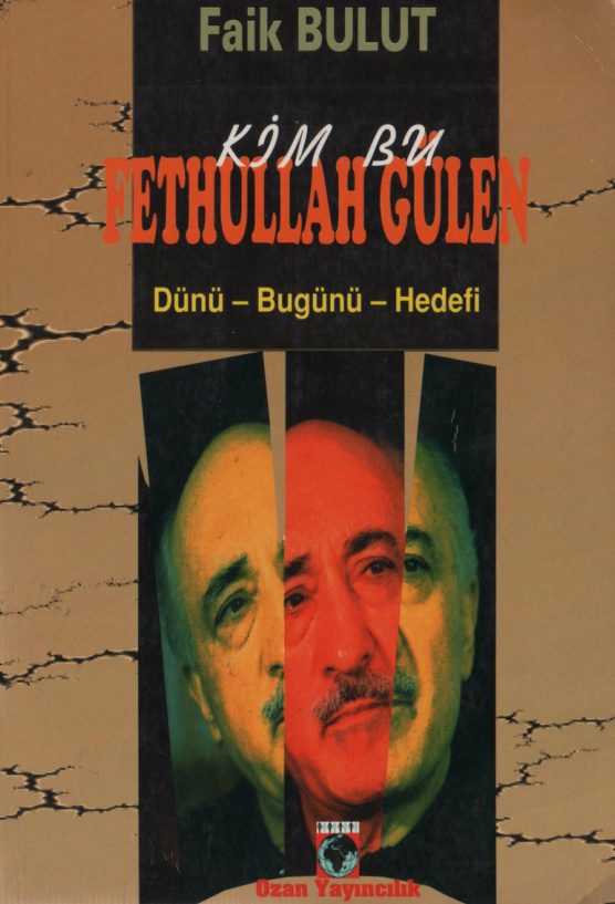 Kim Bu Fethullah Gülen PDF – Faik Bulut