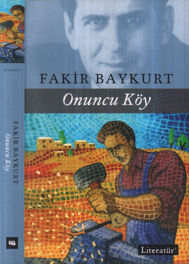 Onuncu Köy (Literatür) PDF – Fakir Baykurt