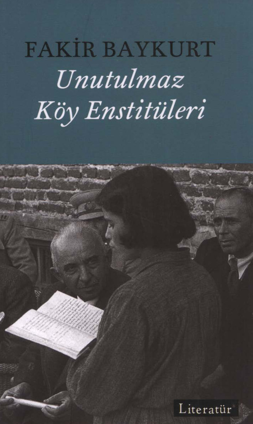 Unutulmaz Köy Enstitüleri PDF – Fakir Baykurt