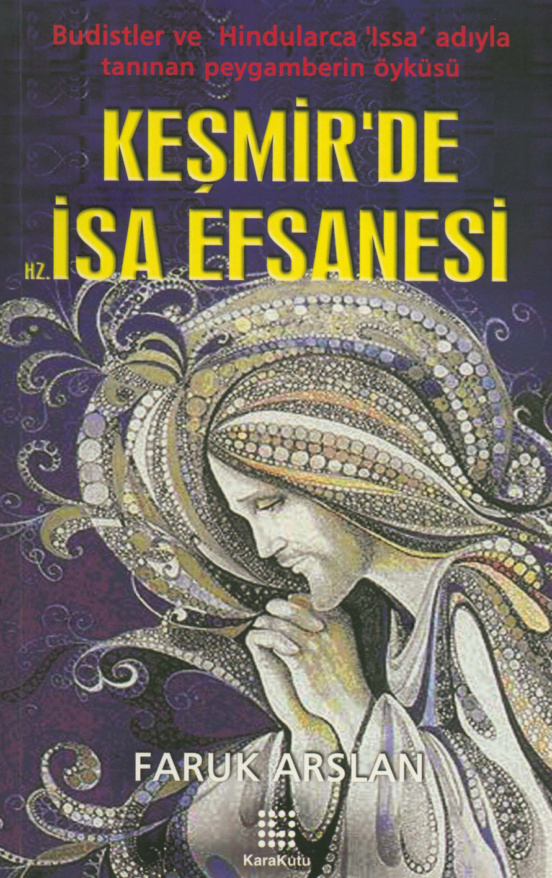 Keşmir’de Hz. İsa Efsanesi PDF – Faruk Arslan