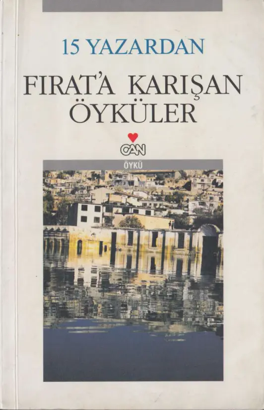 Faruk Duman Fırat'a Karışan Öyküler Can Yayınları Kitap Kapağı