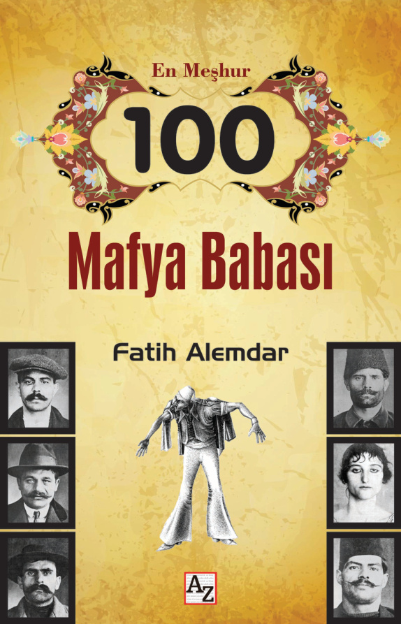 En Meşhur 100 Mafya Babası PDF – Fatih Alemdar
