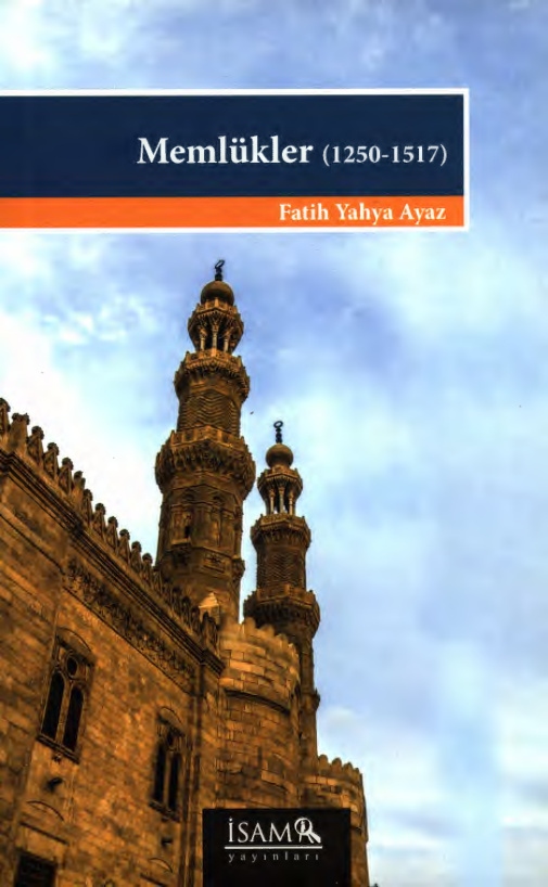 Memlükler (1250-1517) PDF – Fatih Yahya Ayaz
