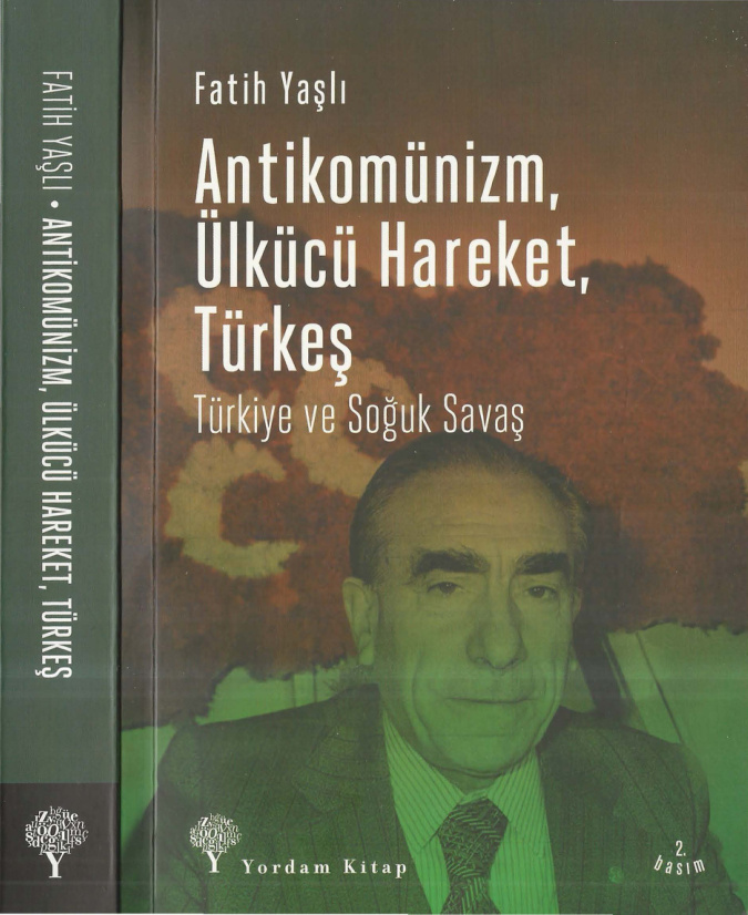 Antikomünizm, Ülkücü Hareket, Türkeş PDF – Fatih Yaşlı
