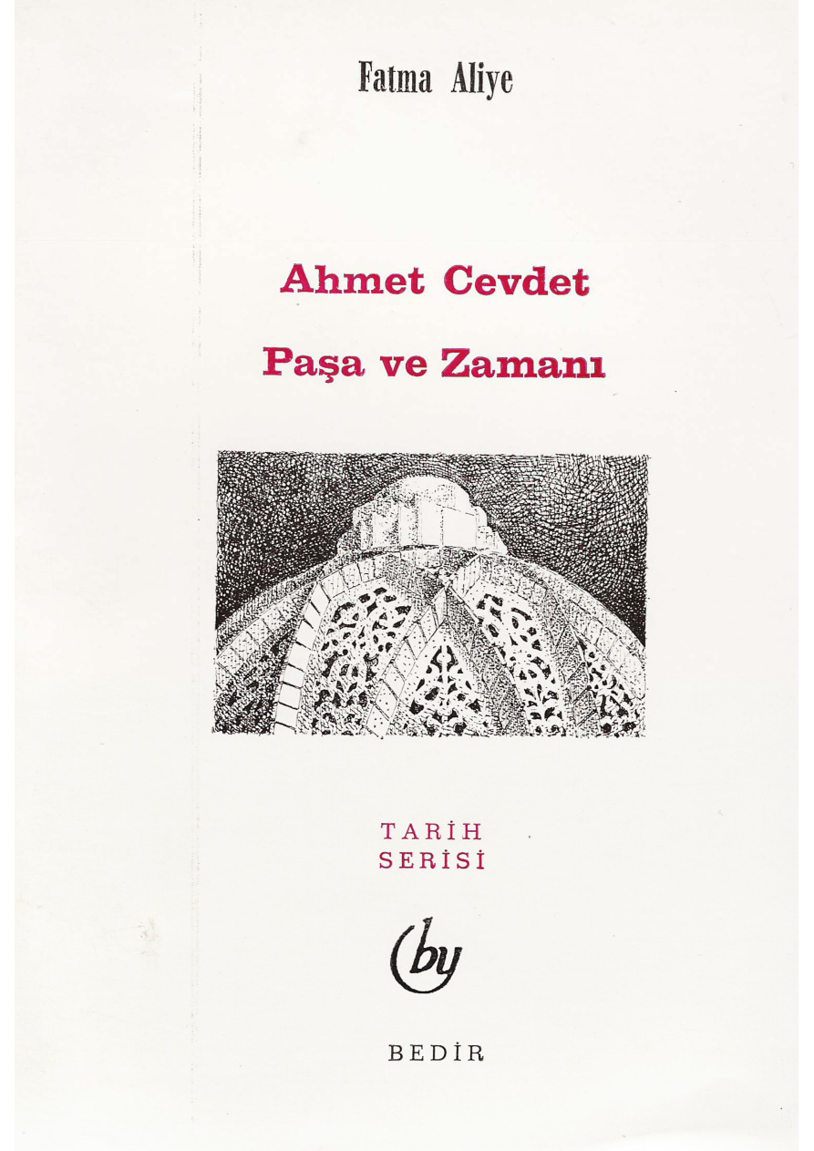 Ahmed Cevdet Paşa ve Zamanı PDF – Fatma Aliye