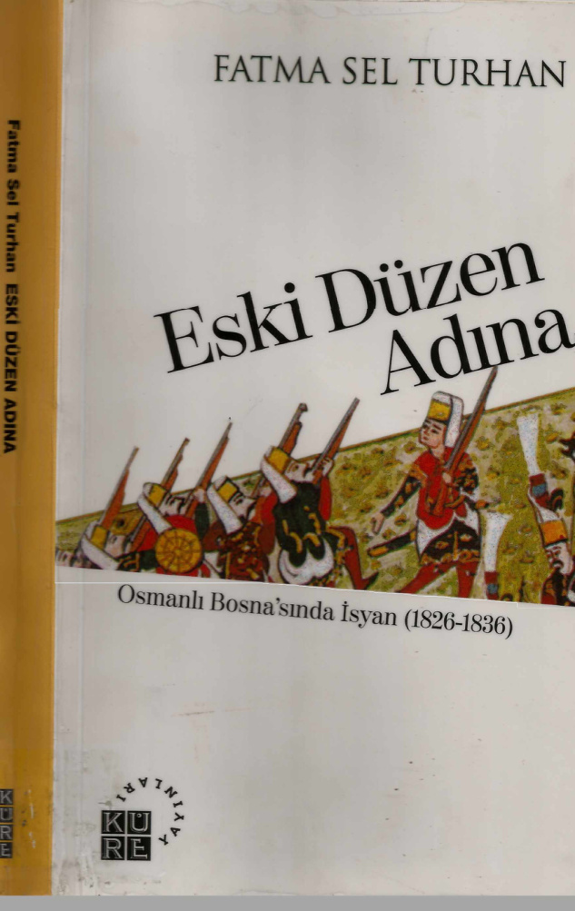 Osmanlı Bosnasında İsyan PDF – Fatma Sel Turhan