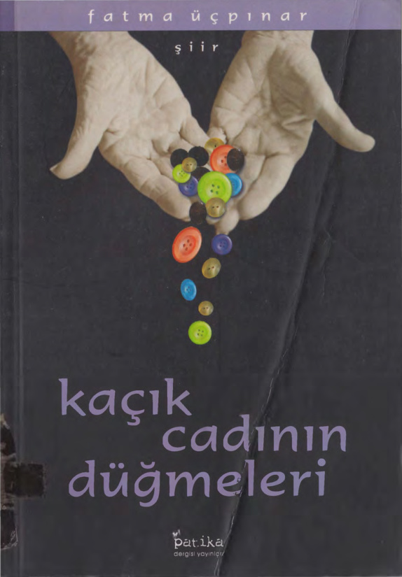 Kaçık Cadının Düğmeleri PDF – Fatma Üçpınar