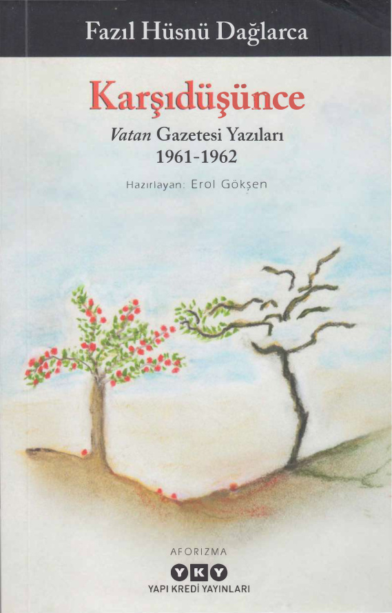 Karşıdüşünce: Vatan Gazetesi Yazıları 1961-1962 PDF – Fazıl Hüsnü Dağlarca