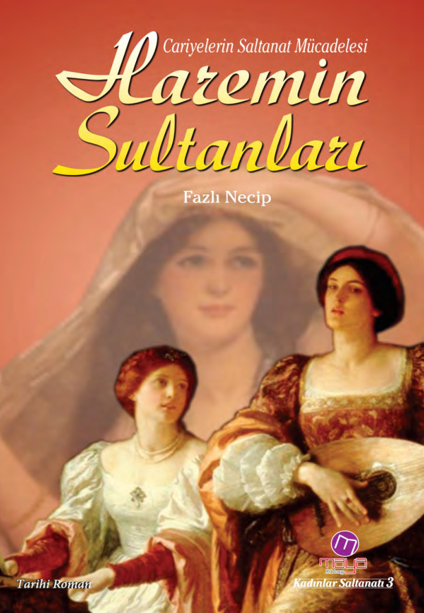 Haremin Sultanları PDF – Fazlı Necip