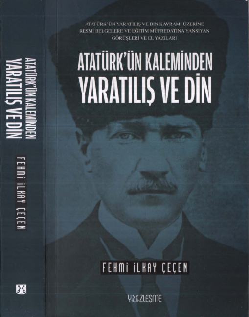 Atatürk’ün Kaleminden Yaratılış ve Din PDF – Fehmi İlkay Çeçen