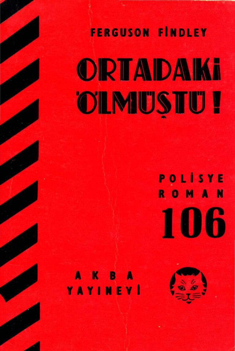 Ferguson Findley Ortadaki Ölmüştü Akba Yayınları Kitap Kapağı
