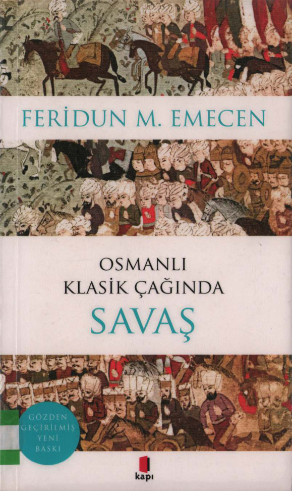 Osmanlı Klasik Çağında Savaş PDF – Feridun M. Emecen
