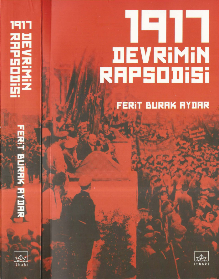 1917: Devrimin Rapsodisi PDF – Ferit Burak Aydar