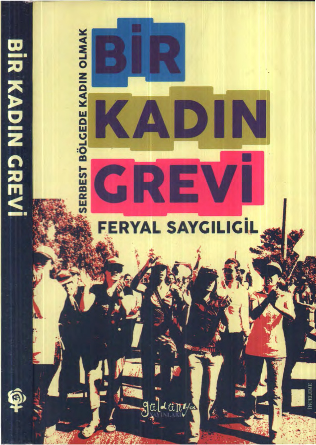 Bir Kadın Grevi PDF – Feryal Saygılıgil