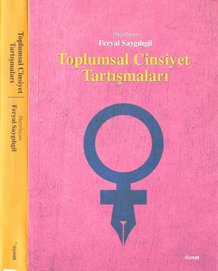 Toplumsal Cinsiyet Tartışmaları PDF – Feryal Saygılıgil