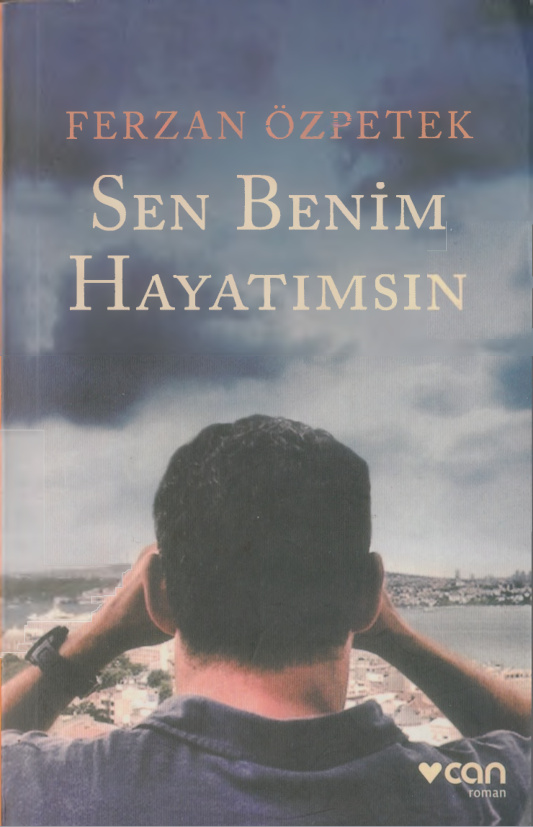 Sen Benim Hayatımsın PDF – Ferzan Özpetek