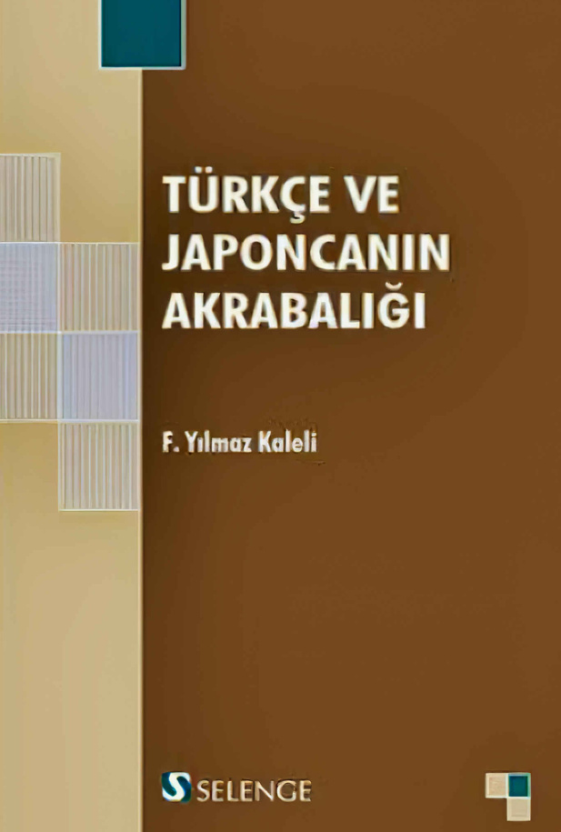 Türkçe ve Japoncanın Akrabalığı PDF – Fethi Yılmaz Kaleli