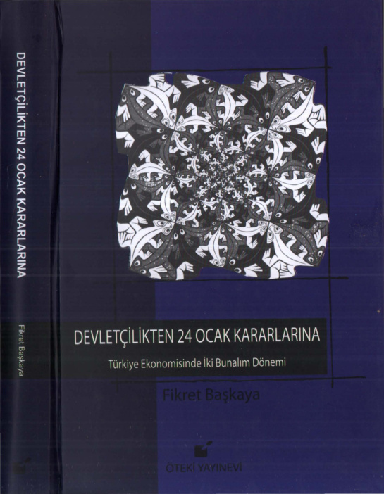 Devletçilikten 24 Ocak Kararlarına PDF – Fikret Başkaya