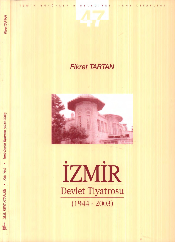 İzmir Devlet Tiyatrosu 1944-2003 PDF – Fikret Tartan