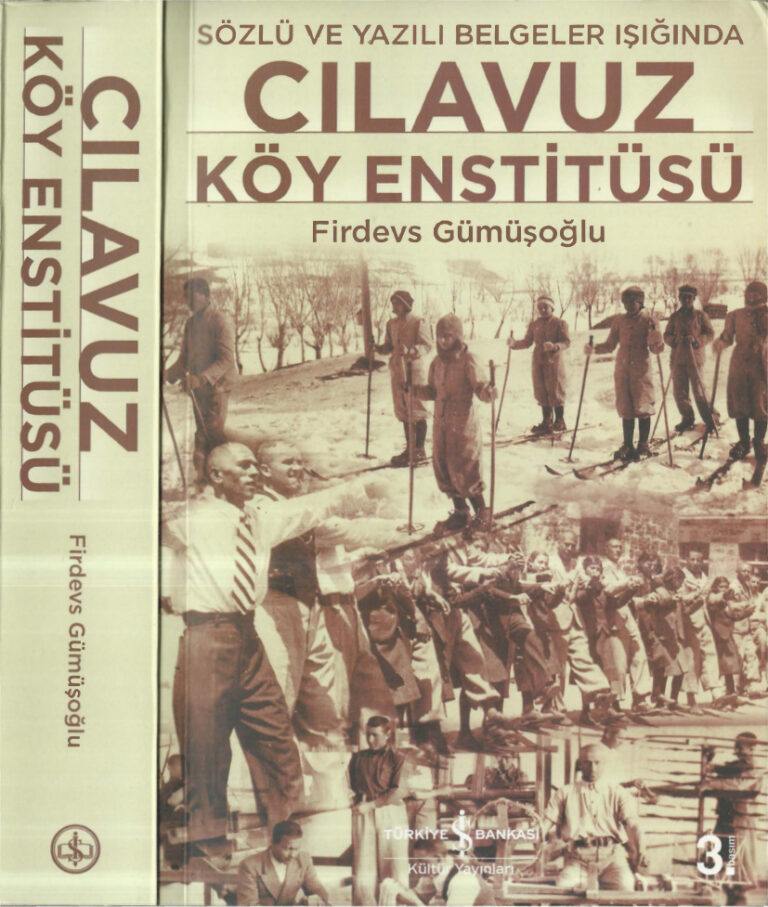 Firdevs Gümüşoğlu Cılavuz Köy Enstitüsü İş Bankası Yayınları Kitap Kapağı