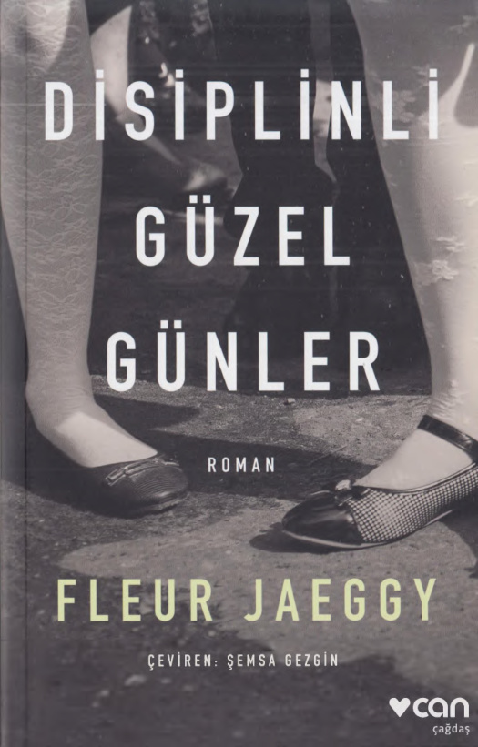 Disiplinli Güzel Günler PDF – Fleur Jaeggy