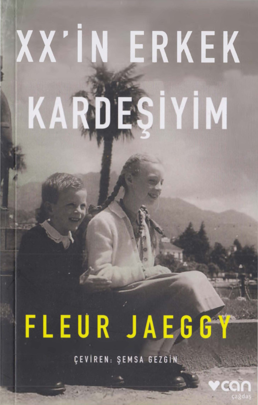 XX’in Erkek Kardeşiyim PDF – Fleur Jaeggy