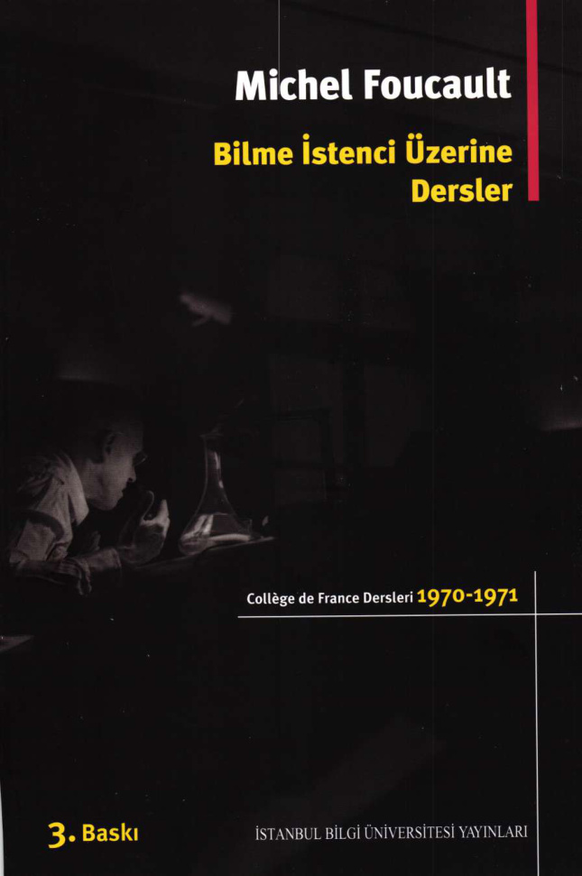 Bilme İstenci Üzerine: College de France Dersleri 1970-1971 PDF – Michel Foucault
