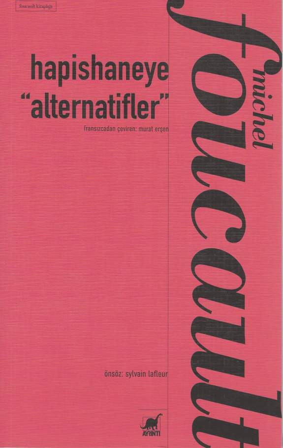 Hapishaneye Alternatifler PDF – Michel Foucault