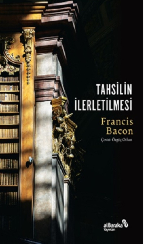 Tahsilin İlerletilmesi PDF – Francis Bacon